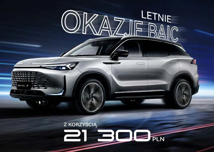 BAIC 7 letnie okazje