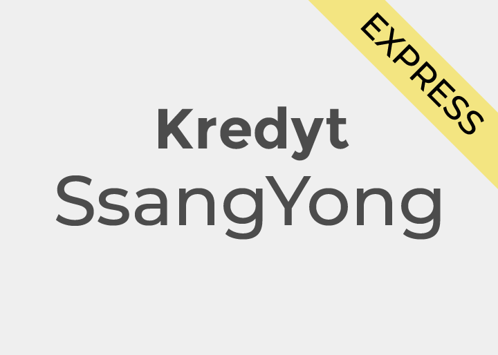 Raty kredytu SsangYong